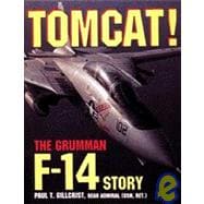 Tomcat! : The Grumman F-14 Story