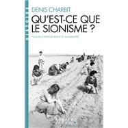Qu'est-ce que le sionisme ?