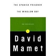 The Spanish Prisoner and The Winslow Boy Two Screenplays