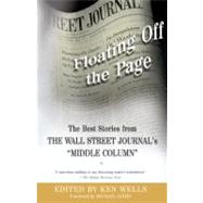 Floating Off the Page The Best Stories from The Wall Street Journal's 