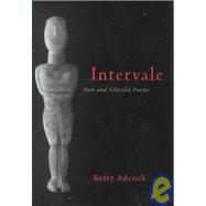 Intervale: New and Selected Poems