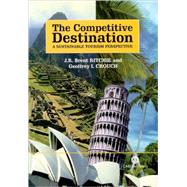 The Competitive Destination; A Sustainable Tourism Perspective