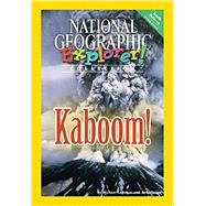 Explorer Books (Pioneer Science: Earth Science): Kaboom!