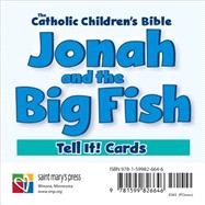 Jonah and the Big Fish, Tell It! Cards