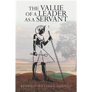 The Value of a Leader as a Servant