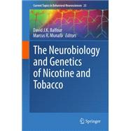 The Neurobiology and Genetics of Nicotine and Tobacco