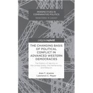 The Changing Basis of Political Conflict in Advanced Western Democracies The Politics of Identity in the United States, the Netherlands, and Belgium