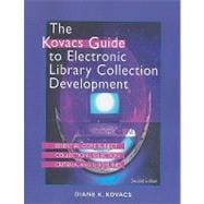The Kovas Guide to Electronic Library Collection Development