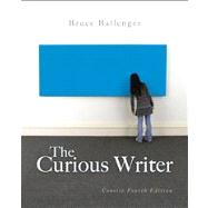 The Curious Writer Concise Edition