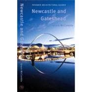 Newcastle and Gateshead; Pevsner City Guide