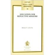 Education for Reflective Ministry