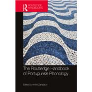 The Routledge Handbook of Portuguese Phonology