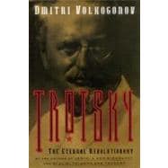 Trotsky The Eternal Revolutionary