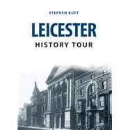Leicester History Tour