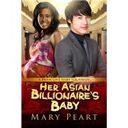 Her Asians Billionaire's Baby
