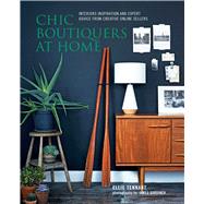 Chic Boutiques at Home