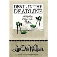 Devil in the Deadline