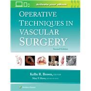 Operative Techniques in Vascular Surgery