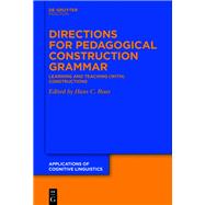 Directions for Pedagogical Construction Grammar
