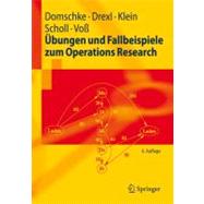 Ubungen Und Fallbeispiele Zum Operations Research