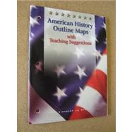 American History Outline Maps with Teaching Suggestions