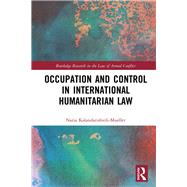 Occupation and Control in International Humanitarian Law