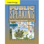 Cengage Advantage Books: Public Speaking Concepts and Skills for a Diverse Society