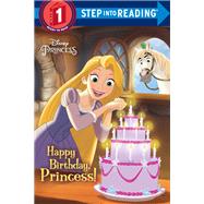 Happy Birthday, Princess! (Disney Princess)