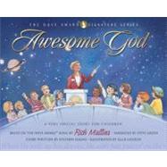Awesome God A Very Special Story for Children with CD (Audio)