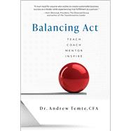 Balancing Act Teach Coach Mentor Inspire