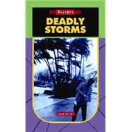 Deadly Storms