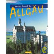Journey Through the Allgäu