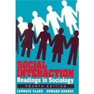 Social Interaction : Readings in Sociology
