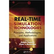 Real-time Simulation Technologies: Principles, Methodologies, and Applications
