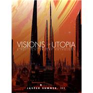 Visions of Utopia