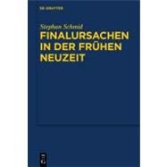 Finalursachen in Der Fruhen Neuzeit