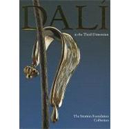 Dalí in the Third Dimension : The Stratton Foundation Collection