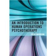 An Introduction to Human Operations Psychotherapy