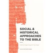 Social & Historical Approaches to the Bible