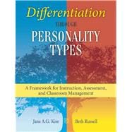 Differentiation Through Personality Types,9781629146652