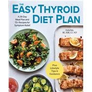 The Easy Thyroid Diet Plan