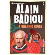 Introducing Alain Badiou A Graphic Guide