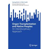 Organ Transplantation and Native Peoples