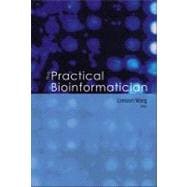The Practical Bioinformatician