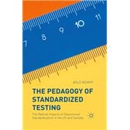 The Pedagogy of Standardized Testing