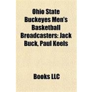 Ohio State Buckeyes Men's Basketball Broadcasters : Jack Buck, Paul Keels