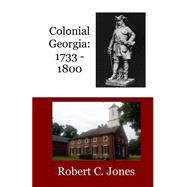 Colonial Georgia 1733-1800