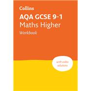 AQA GCSE 9-1 Maths Higher Workbook Ideal for home learning, 2022 and 2023 exams