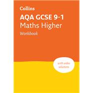 AQA GCSE 9-1 Maths Higher Workbook Ideal for home learning, 2022 and 2023 exams