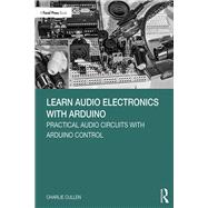 Learn Audio Electronics With Arduino